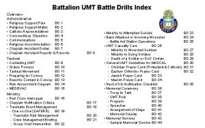 Battalion UMT Battle Drills Index Overview Administrative BD