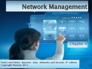 Network Management Chapter 4 Panko and Panko Business