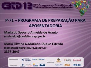 P71 PROGRAMA DE PREPARAO PARA APOSENTADORIA Maria do