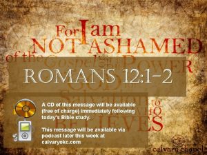 Romans 12 1-2 nlt Romans 12 1-2 nlt