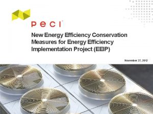 New Energy Efficiency Conservation Measures for Energy Efficiency