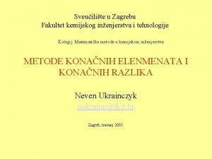 Sveuilite u Zagrebu Fakultet kemijskog inenjerstva i tehnologije