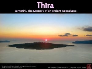 Thira Santorini The Memory of an ancient Apocalypse