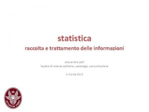 statistica raccolta e trattamento delle informazioni alessandro polli