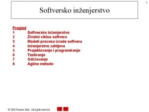 1 Softversko inenjerstvo Pregled 1 2 3 4