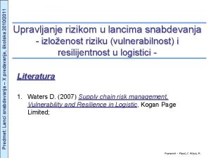 Predmet Lanci snabdevanja X predavanje kolska 20102011 Upravljanje