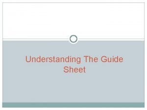 What is a guide sheet
