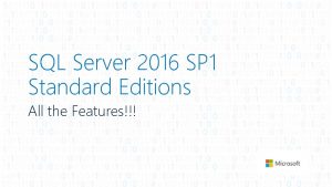 Sql server 2016 sp