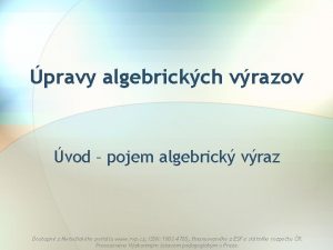 pravy algebrickch vrazov vod pojem algebrick vraz Dostupn