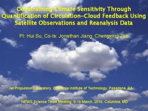 Constraining Climate Sensitivity Through Quantification of CirculationCloud Feedback