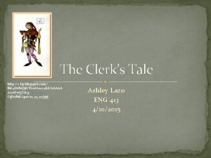 The Clerks Tale http 2 bp blogspot comth
