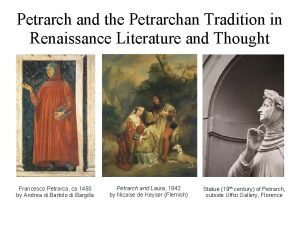 Petrarch and the Petrarchan Tradition in Renaissance Literature