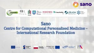 Sano Centre for Computational Personalised Medicine International Research