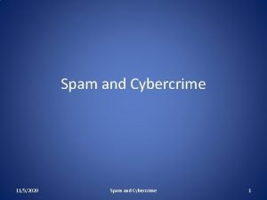 Spam and Cybercrime 1152020 Spam and Cybercrime 1