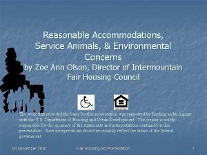 Reasonable Accommodations Service Animals Environmental Concerns by Zoe