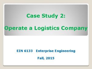 Case Study 2 Operate a Logistics Company EIN