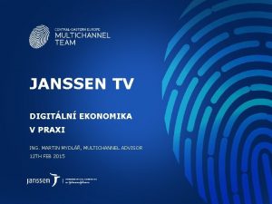 JANSSEN TV DIGITLN EKONOMIKA V PRAXI ING MARTIN
