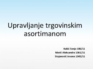 Upravljanje trgovinskim asortimanom Kuki Sonja 18611 Mari Aleksandra