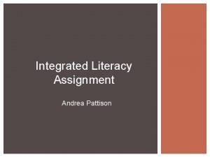 Integrated Literacy Assignment Andrea Pattison GLCE The World