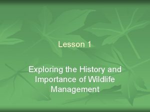 History of wildlife conservation