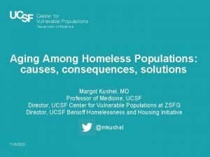 Aging Among Homeless Populations causes consequences solutions Margot