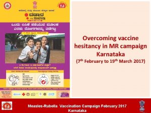Overcoming vaccine hesitancy in MR campaign Karnataka 7