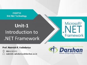 2160711 Dot Net Technology Unit1 Introduction to NET
