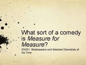 Is measure for measure a comedy