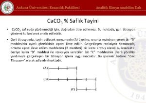 Ca CO 3 Saflk Tayini Ca CO 3