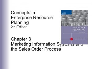 Concepts in enterprise resource planning
