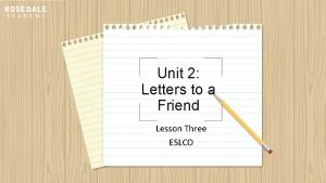 Unit 2 informal letters