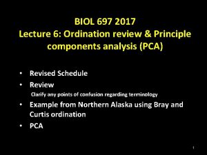 BIOL 697 2017 Lecture 6 Ordination review Principle