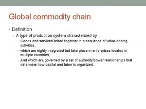 Global commodity chain definizione