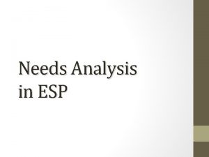 Types of needs analysis in esp