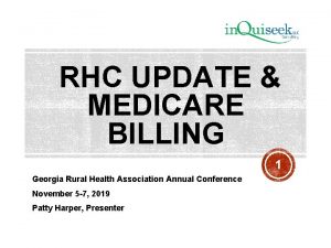 RHC UPDATE MEDICARE BILLING 1 Georgia Rural Health