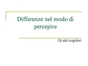 Che cos'è lo stile cognitivo