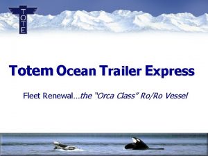 Totem ocean trailer express