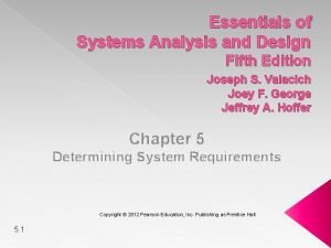 Essentials of systems analysis and design