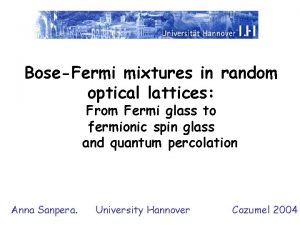 BoseFermi mixtures in random optical lattices From Fermi