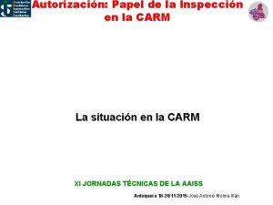 Autorizacin Papel de la Inspeccin en la CARM