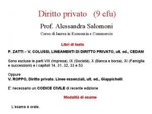 Diritto privato 9 cfu Prof Alessandra Salomoni Corso