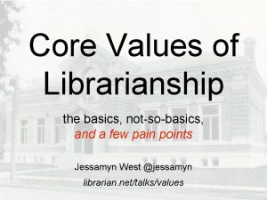 Core values of librarianship