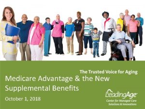 Medicare Advantage the New Supplemental Benefits October 1