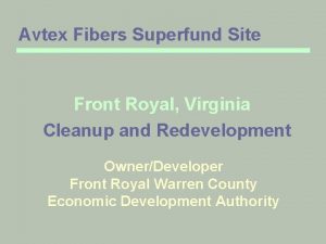 Avtex Fibers Superfund Site Front Royal Virginia Cleanup