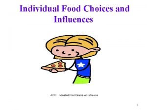 Physiological influences on food choices include