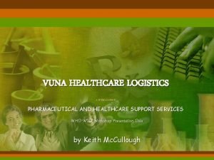 Vuna healthcare logistics