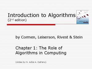 Introduction to Algorithms 2 nd edition by Cormen