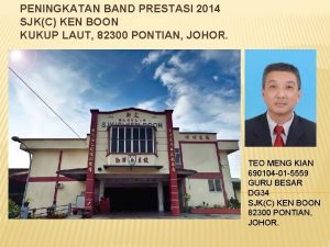 PENINGKATAN BAND PRESTASI 2014 SJKC KEN BOON KUKUP