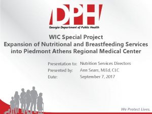 WIC Special Project Expansion of Nutritional and Breastfeeding