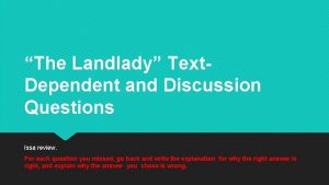 What is the main idea of the landlady